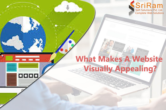 What Makes A Website Visually Appealing? website designing company in delhi, website designing company in india